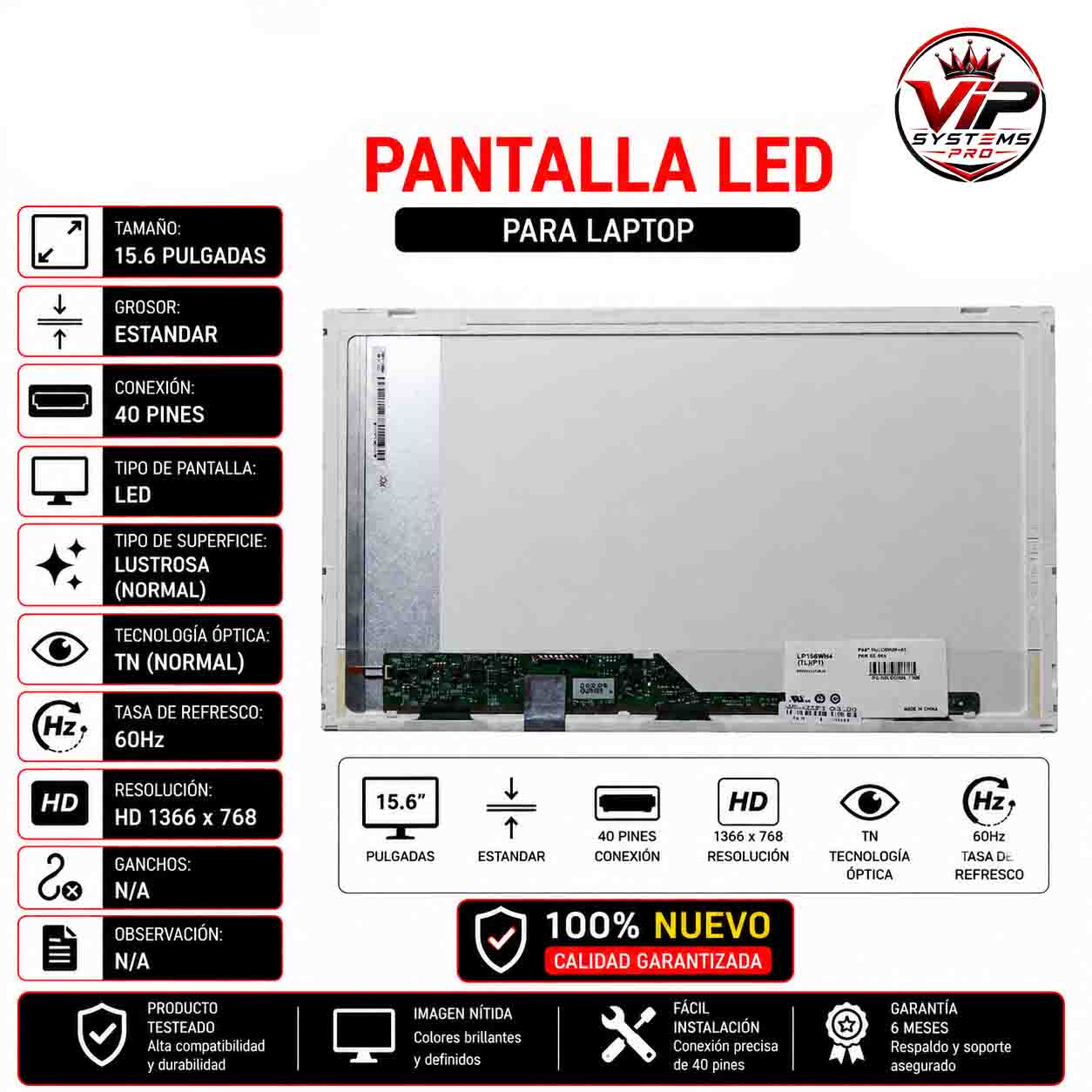 34.1 PANTALLA PARA LAPTOP LED 15.6'' 40 PINES HD 1366*768 Garantizado - Imagen 1